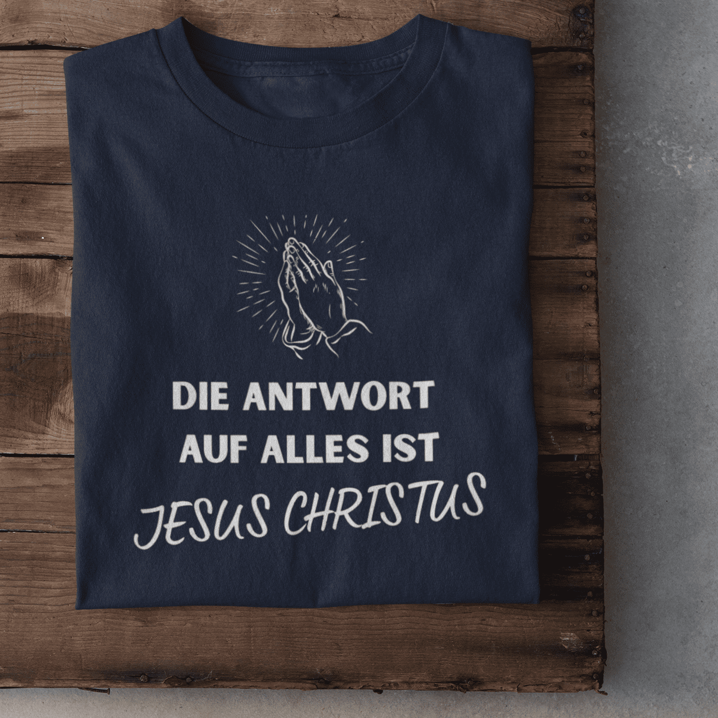 Die Antwort auf alles ist Jesus- Herren Tshirt