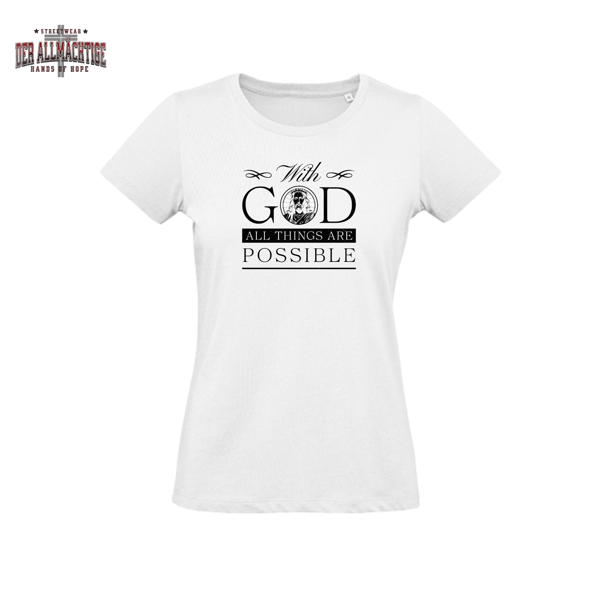 With God all Things are possible Damen Tshirt