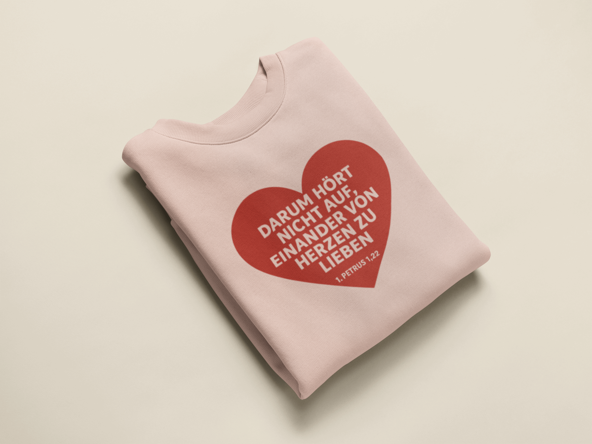 Darum hört nicht auf, einander von Herzen zu lieben Damen Sweatshirt