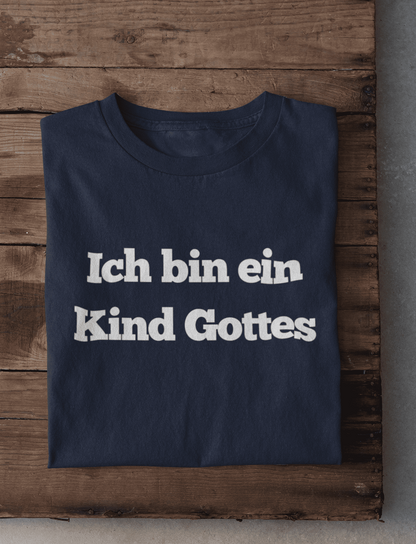 Ich bin ein Kind Gottes Damen Tshirt