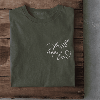 Faith, Hope & Love - Damen Tshirt