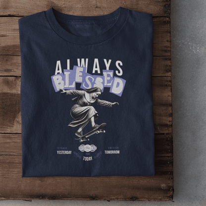 Always Blessed Damen Tshirt