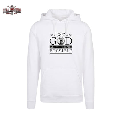 With God all Things are possible Herren Hoodie